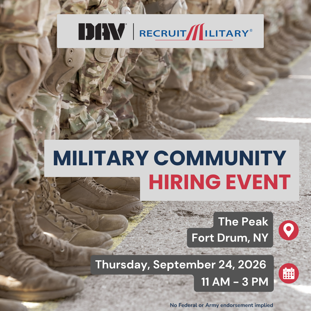 DAV RecruitMilitary Military Community Hiring Event at The Peak in Fort Drum, NY. Features soldiers lined up in camouflage boots. Date & time: Thursday, September 24, 2026, 11 AM–3 PM.