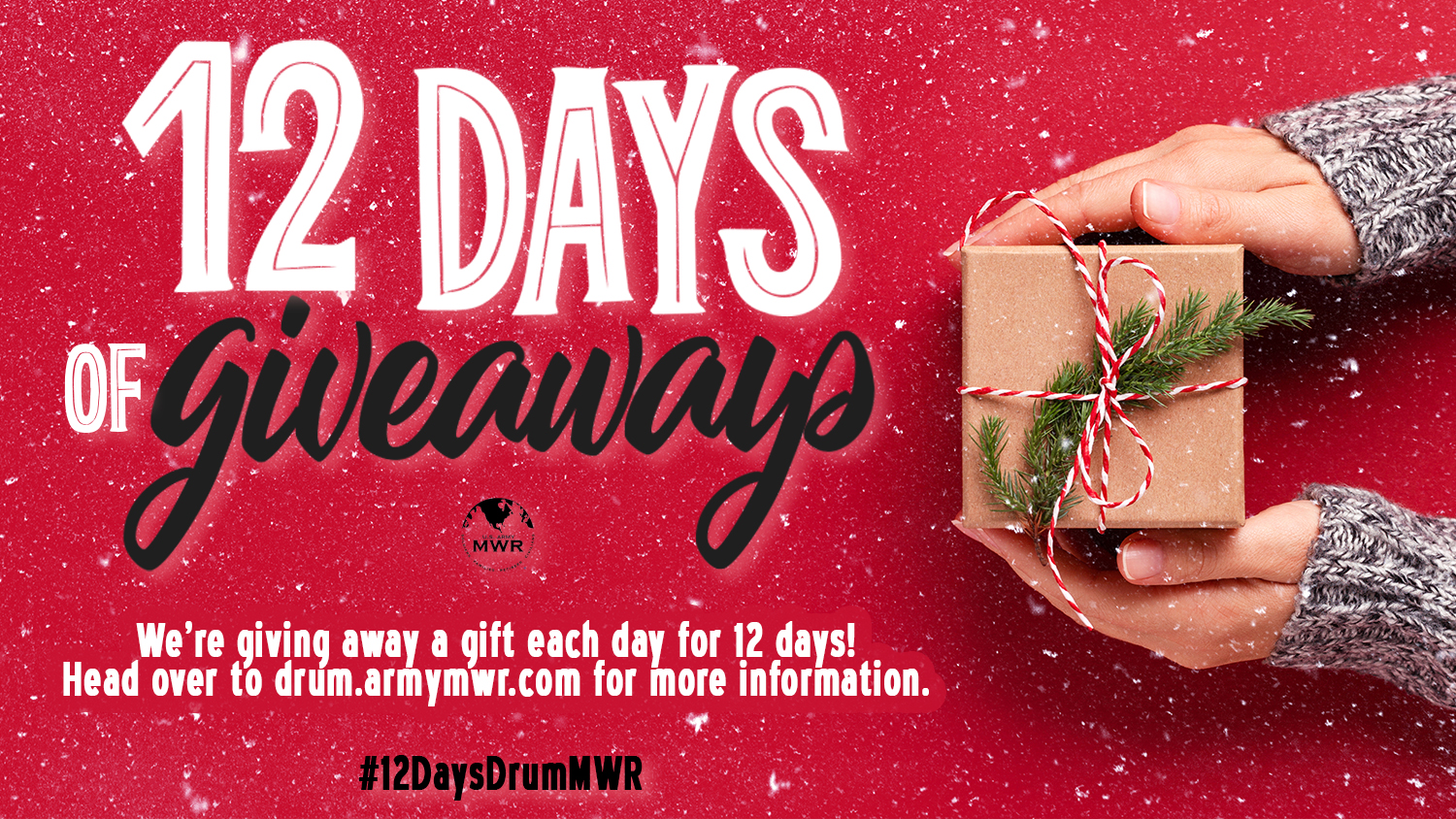 View Event 12 Days of Giveaways Ft. Drum US Army MWR